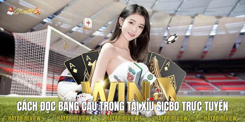 Cách đọc bảng cầu trong Tài Xỉu sicbo trực tuyến
