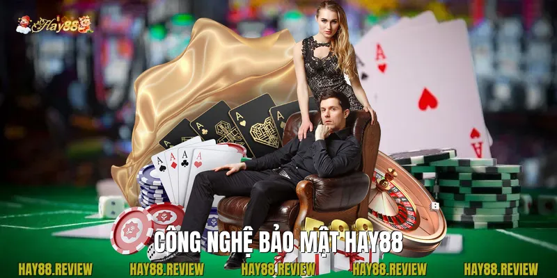 Công Nghệ Bảo Mật Hay88
