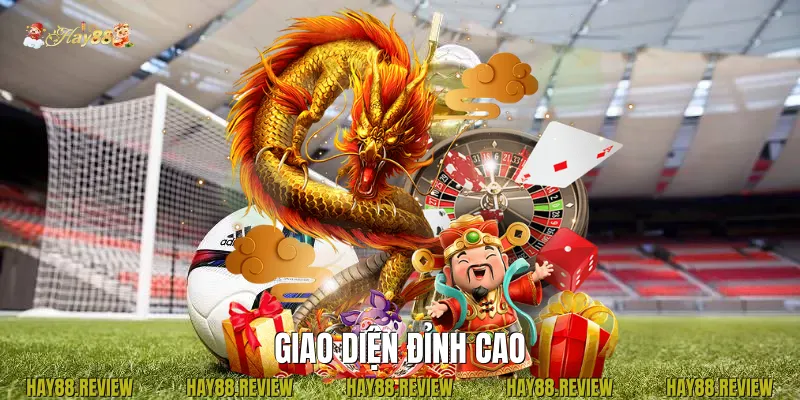 Giao diện đỉnh cao