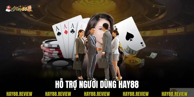 Hỗ Trợ Người Dùng Hay88